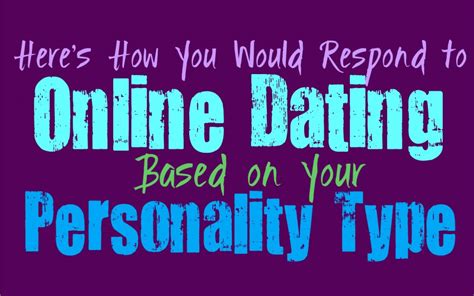 online dating and personality traits